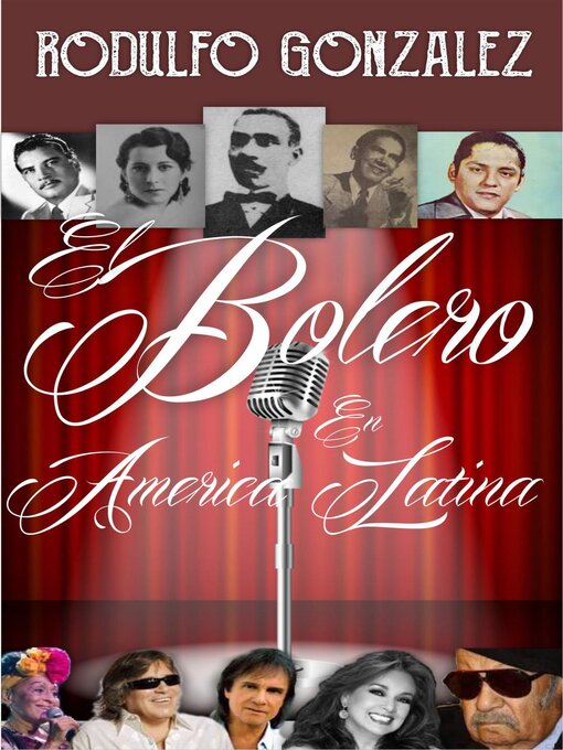 Title details for El Bolero en America Latina by Rodulfo Gonzalez - Available